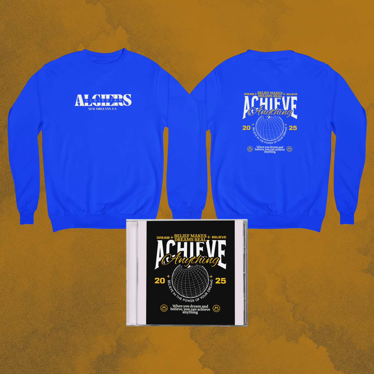 Algiers "Achieve Anything" Sweatshirt (LBL Inspired)